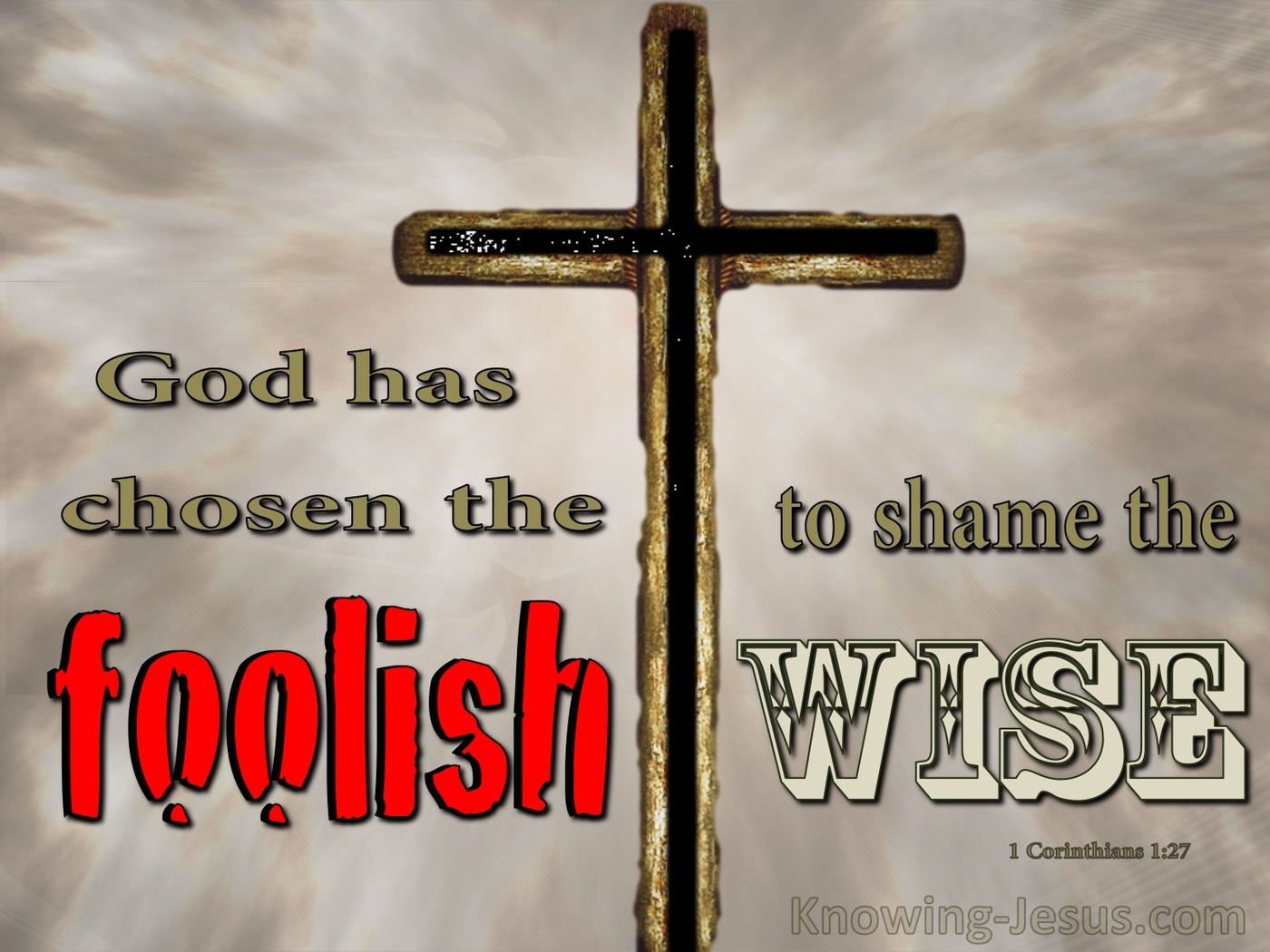1 Corinthians 1:27 God Chose Foolish and Weak Things (red)